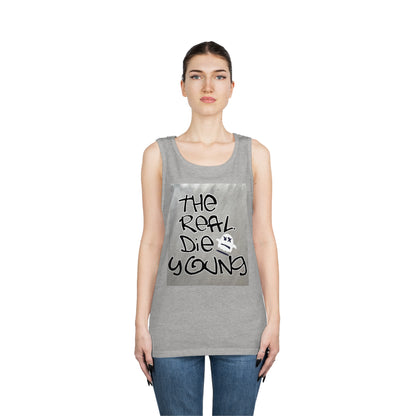 The REAL Die Young - Unisex Heavy Cotton Tank Top