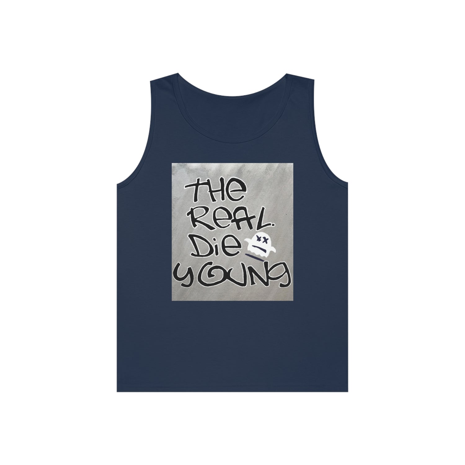 The REAL Die Young - Unisex Heavy Cotton Tank Top