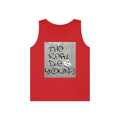 The REAL Die Young - Unisex Heavy Cotton Tank Top