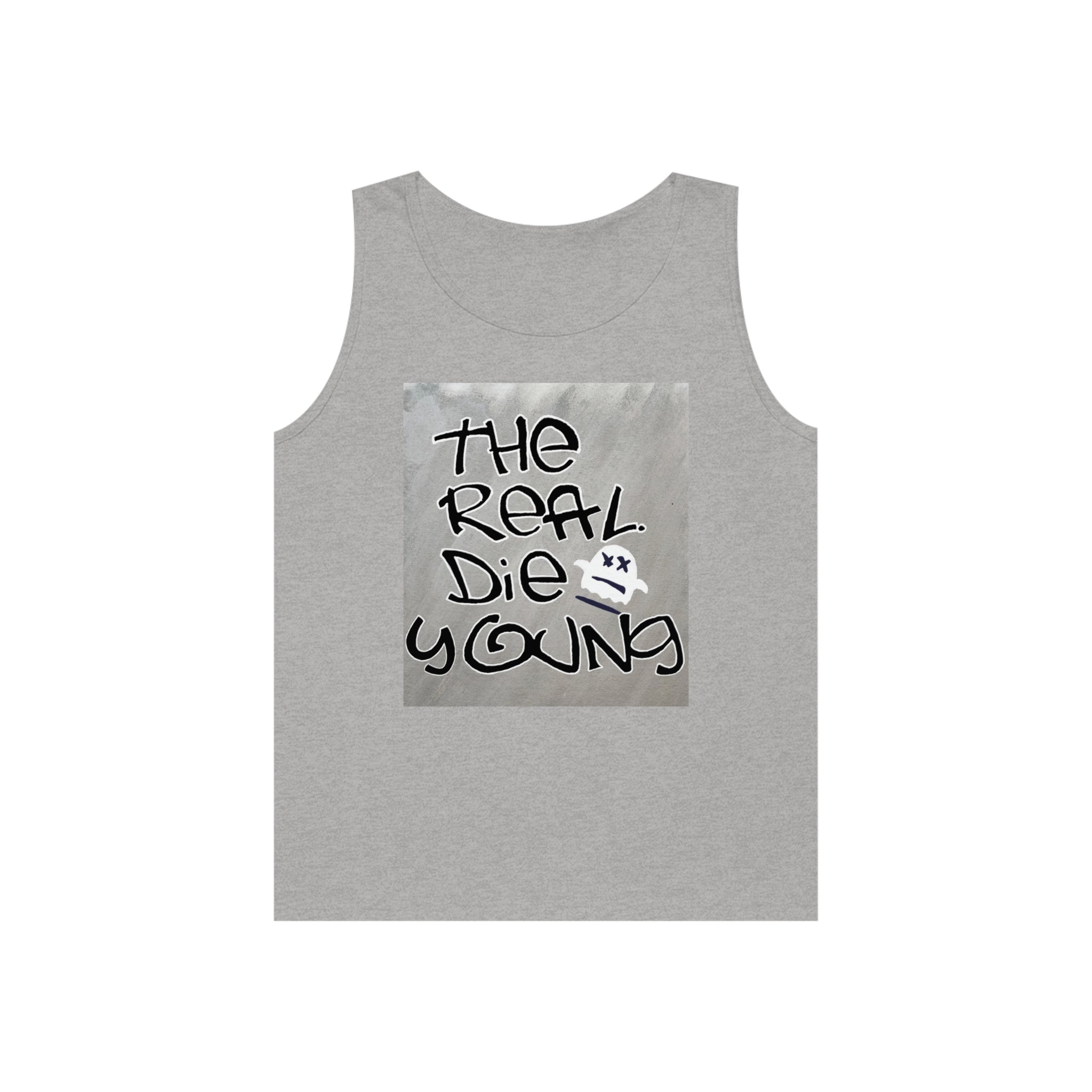 The REAL Die Young - Unisex Heavy Cotton Tank Top